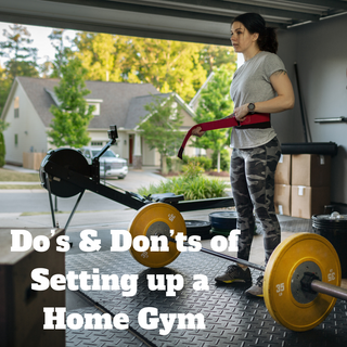 The Do's & Don'ts  of Setting up a Home Gym