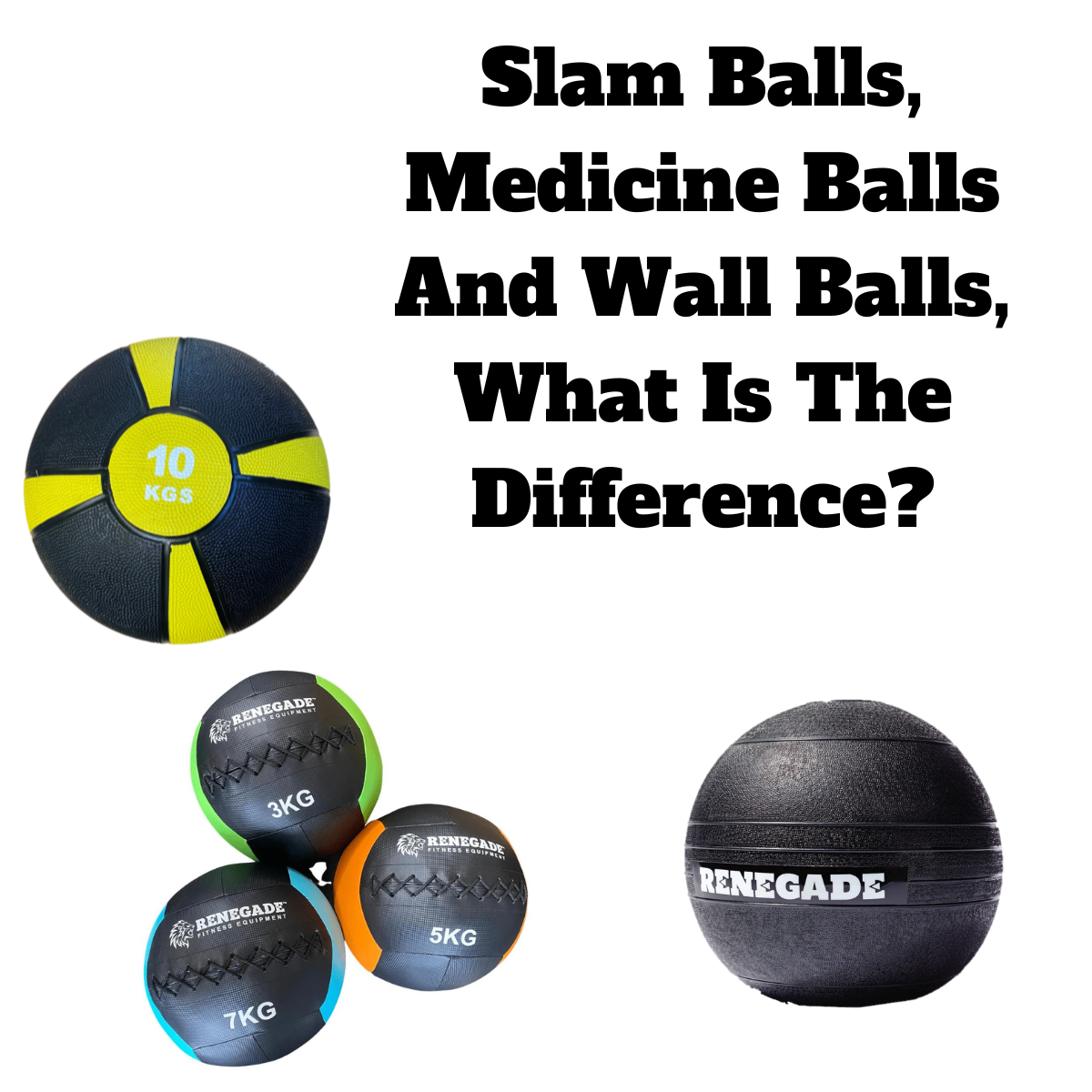 Slam Balls Medicine Balls And Wall Balls What Is The Difference