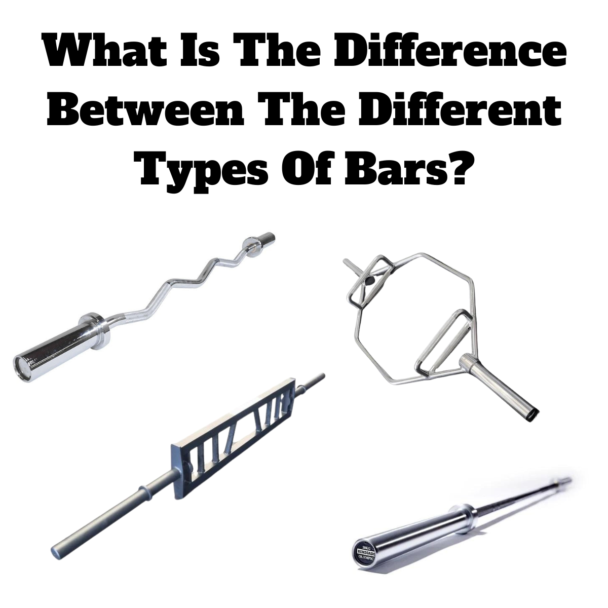 Weight lifting bar types outlet